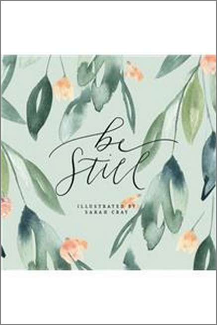 Be Still