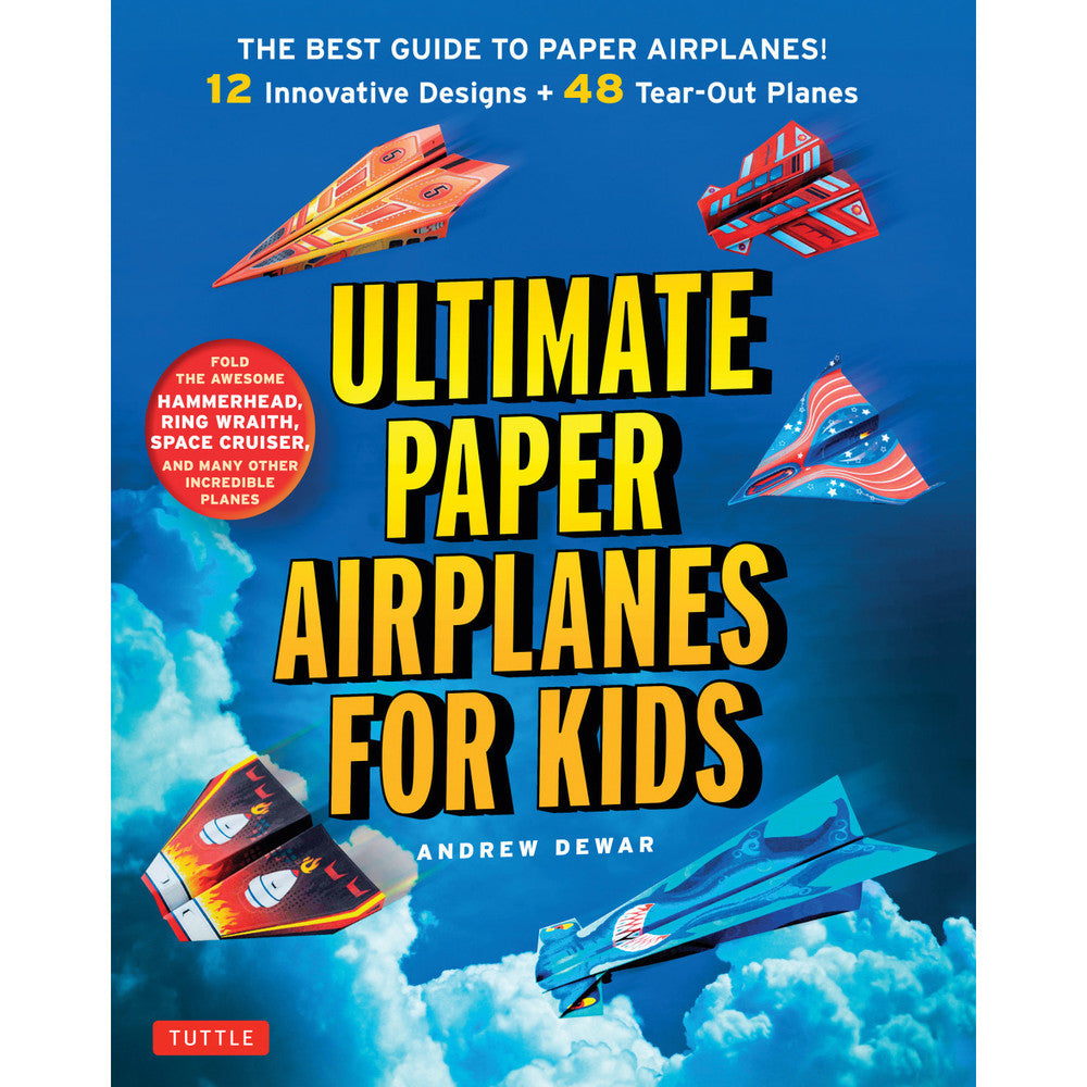 ULTIMATE PAPER AIRPLANES FOR KIDS