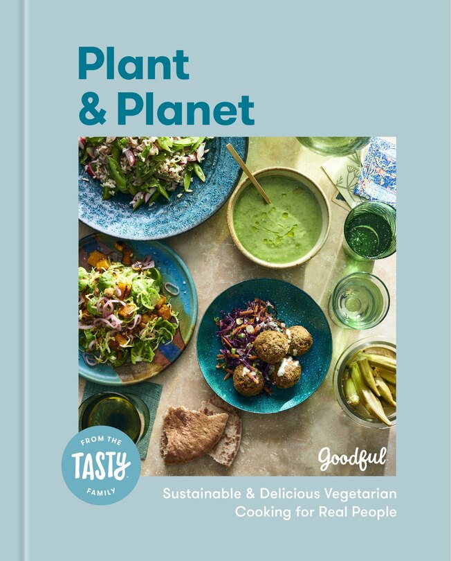 Plant And Planet: Sustainable And Delicious Vegetarian Cooking For Real People