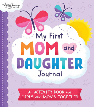 My First Mom and Daughter Journal