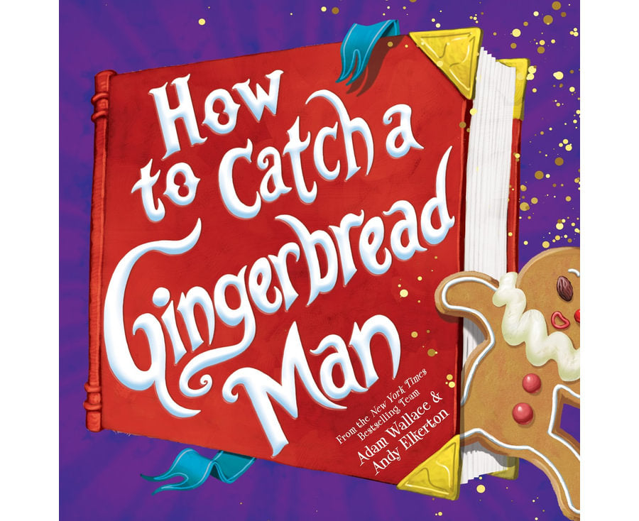 How to Catch a Gingerbread Man