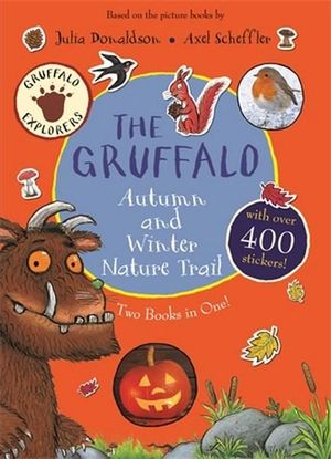 The Gruffalo : Autumn and Winter Nature Trail