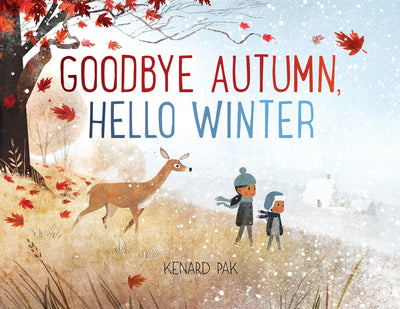 Goodbye Autumn, Hello Winter